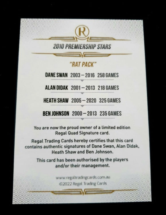 2010 Regal Premiership Stars Quad Signature Card RAT PACK with Dane Swan, Alan Didak, Heath Shaw and Ben Johnson